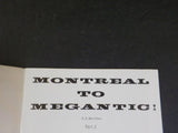 Canadian Rail #264 January 1974 Montreal to Megantic!