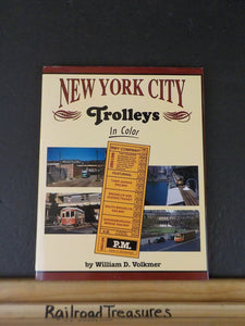 New York City Trolleys in color by William D Volkmer Morning Sun Books w/DJ