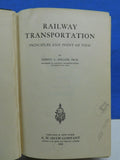 Railway Transportation Principles and Point of View By Sidney Miller Hard Cover