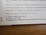 City of Huntington a Pictorial History by WSAZ 3 television WV   w/ dust jacket