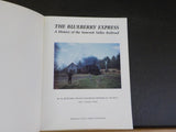 Blueberry Express Suncook Valley RR  Hutchins       Soft Cover