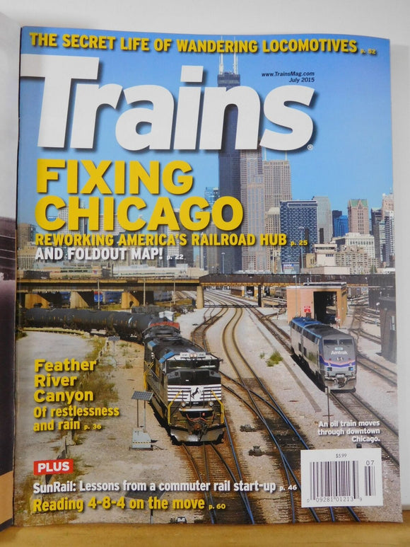 Trains Magazine 2015 July Fixing Chicago