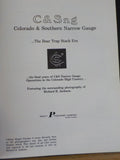 C&Sng Colorado & Southern Narrow Gauge Ferrell w dust jacket