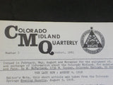 Colorado Midland Quarterly #3 1981 August The Last Run Aug 4th 1918