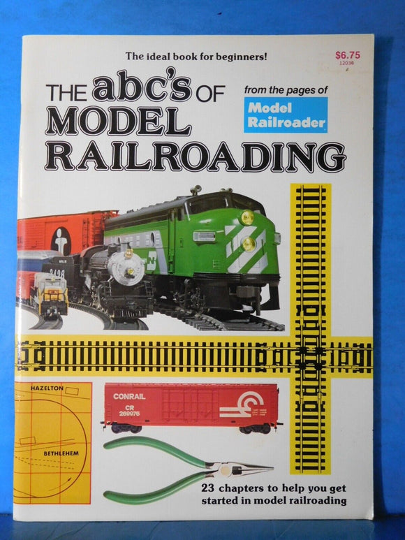 ABCs of Model Railroading Model Railroad Handbook #11 23 chapters to get started