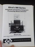 Alco’s HH Series American Locomotive Company’s Pioneering Diesel Switcher SC