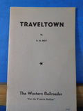 Western Railroader #200 June 1956 Traveltown By G M Best