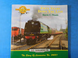 Fifty Years Down The Line The Story of Locomotive No. 34081 by Barrie C. Woods