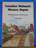 Canadian National’s Western Depots The Country Stations in Western Canada DJ
