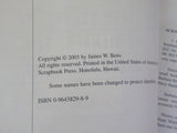 From Nowhere To Somewhere On A Round Trip Ticket by James W Betts SC Signed