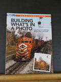 Building What’s In A Photo Scratchbuilding Learn how to realistically design pla