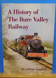 History of the Bure Valley Railway by Adrian Vaughan 2002 2nd edition Photos