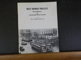 West Branch Trolleys Street Railways of Lycoming & Clinton Counties Schieck Cox