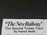 Canadian Rail #376 September-October 1983 The New Railway The Second Turkey Trac