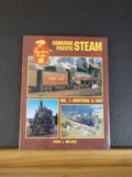Canadian Pacific Steam In Color Vol 1 Montreal & East Kevin Holland Morning Sun