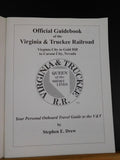 Official Guidebook of the Virginia & Truckee Railroad by Stephen Drew Soft Cover