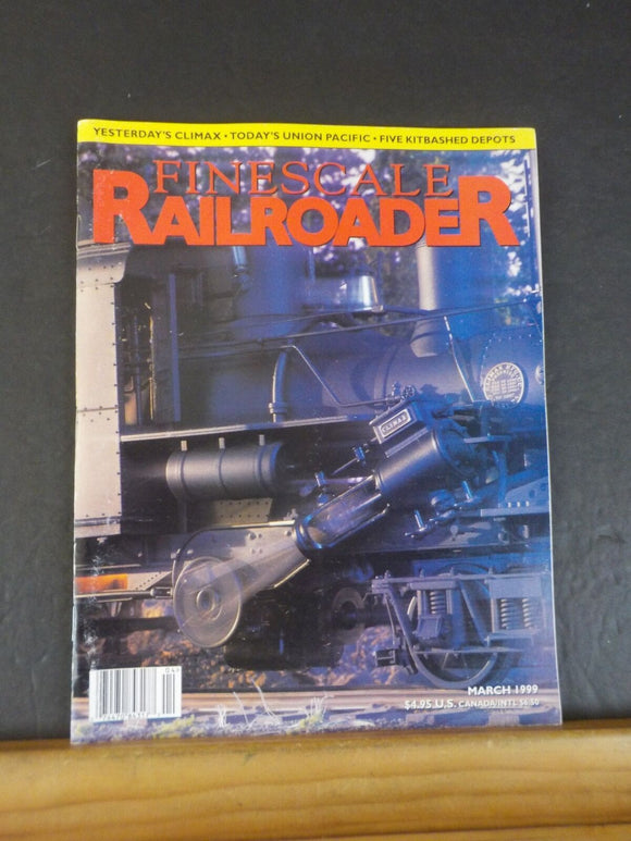Finescale Railroader 1999 March The Climax Locomotive