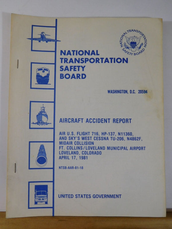 Aircraft Accident Report #81-18 Air US Flight 716 Midair Collision 1981