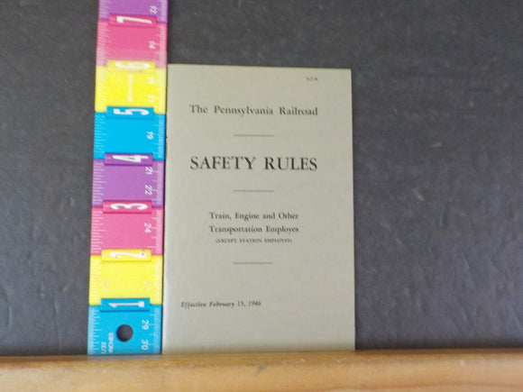Pennsylvania Railroad Safety Rules Trains Engines Transportation Employes 1946