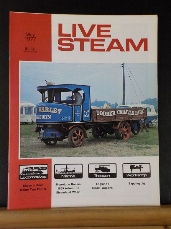 Live Steam Magazine 1977 May England’s Steam Wagons