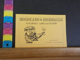 Hogheads & Highballs Railroad Lore & Humor by Dick Murdock Corner damage