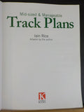Mid-Sized & Manageable Track Plans N&HO Scale Plans Iain Rice SC 2003 88 Pgs