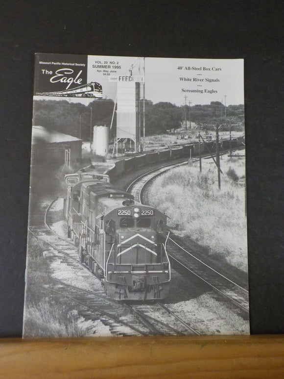 The Eagle Missouri Pacific Historical Society 1995 Summer