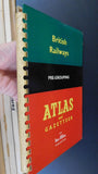British Railways Pre-Grouping Atlas and Gazetteer hard cover with spiral binding