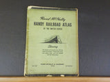 Handy Railroad Atlas 1944 Rand McNally Soft Cover   Staples have been removed
