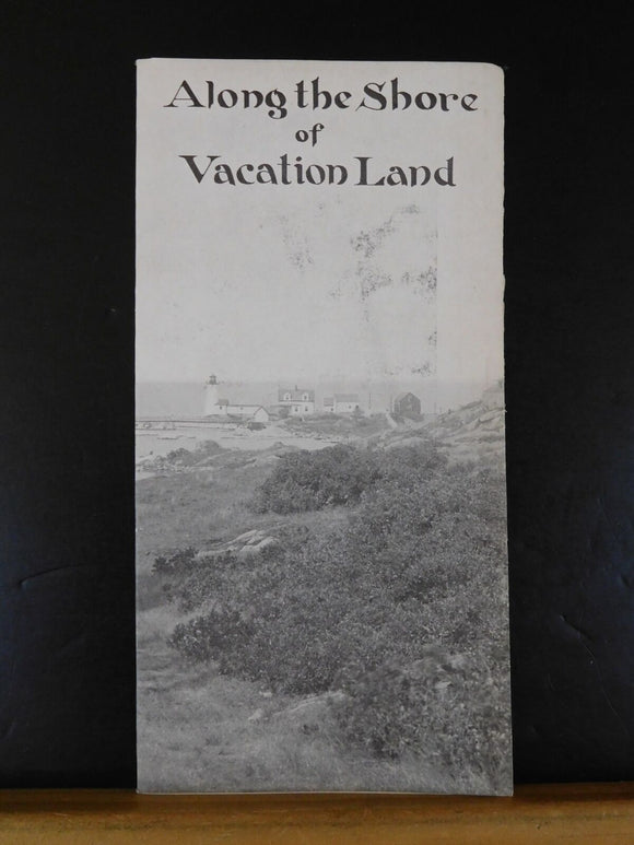 Along the Shore of Vacation Land  Boston & Maine Railroad