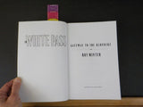 White Pass Gateway to the Klondike By Roy Minter  Soft Cover