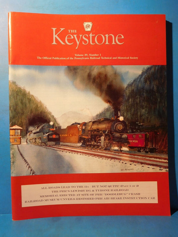 Keystone PRR T&HS Magazine 2006 Spring V39 #1 All roads lead to the 11s Lewisbur