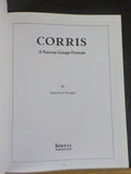Corris A Narrow Gauge Portrait by John Scott Morgan  Soft Cover
