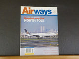 Airways Magazine 2001 June #64 New York-Hong Kong Nonstop over the North Pole Ha