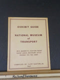 Exhibit Guide National Museum of Transport by Cliff Saxton Jr  St Louis MO 1967