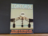 Concorde Story of the World’s Most Advanced Passenger Aircraft w/ dust jacket