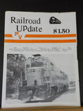 Railroad Update #23 Volume 2 Issue 11 Sept 1985 RRs make up Conrail today BM&R