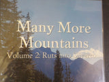 Many More Mountains Vol 2: Rut’s into Silverton by Allen Nossaman SIGNED HC