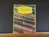 Concise Encyclopedia of World Railway Locomotives By P Ransome-Wallis wDJ Box