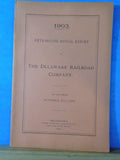 Delaware Railroad Company Annual report 1903 October 31