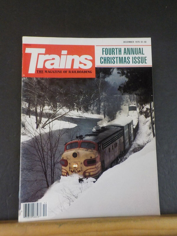 Trains Magazine 1979 December Fourth annual Christmas Issue Grif Teller Trains