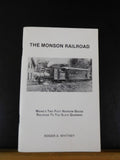 Monson Railroad Maine 2 foot Narrow Gauge Railroad to Slate Quarries SC