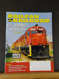 Railfan & Railroad Magazine 2018 October GE Hornell Rebuilds All Alco issue
