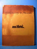 Symphony in Steam By Jan Gleysteen 1966 Soft Cover Damaged 112 Pages
