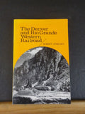 Denver and Rio Grande Western Railroad by Robert Athearn  1977      Soft cover