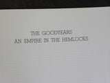 Goodyears, The  - An Empire in the Hemlocks #5 Logging in Pennsylvania  Tabor SC