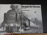 Design For Steam 1830 - 1960 By Brian Haresnape Dust Jacket 1981 edition 176 pag