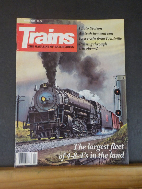 Trains Magazine 1981 March Largest fleet of 4-8-4s in the land Amtrak Europe-2