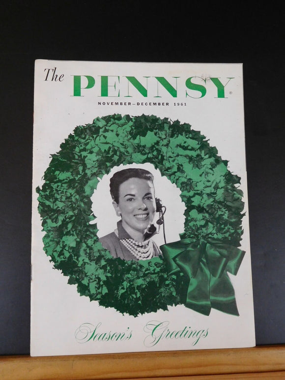 Pennsy Employee Magazine, The 1961 Nov Dec Season’s Greetings