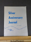 NMRA Silver Anniversary Journal by A C Kalmbach Soft Cover